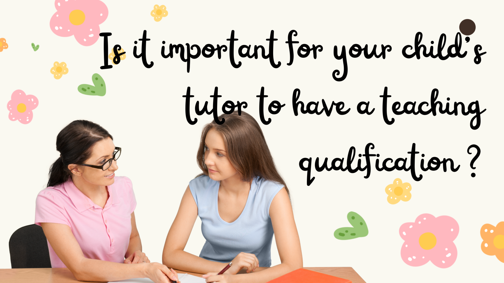 is-it-important-for-your-child-s-tutor-to-have-a-teaching-qualification